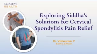 Exploring Siddha's Solutions for Pain Relief