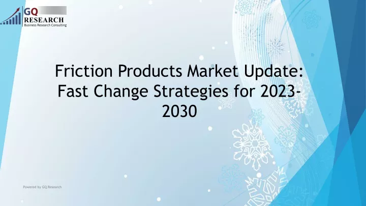 friction products market update fast change strategies for 2023 2030