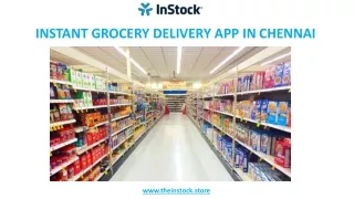 Instant Grocery Delivery App In Chennai