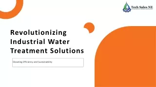 Revolutionizing Industrial Water Treatment Solutions