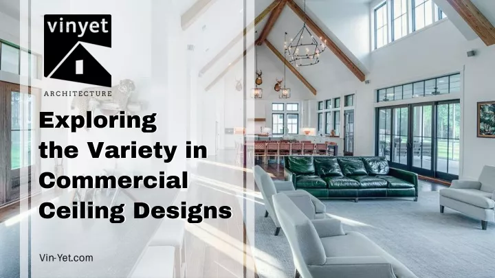 exploring the variety in commercial ceiling