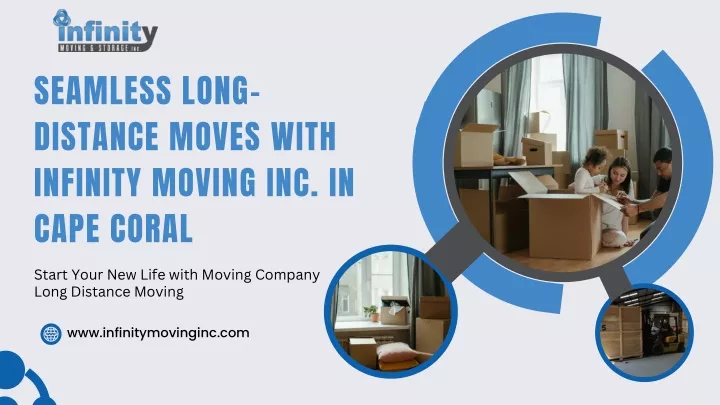 seamless long distance moves with infinity moving