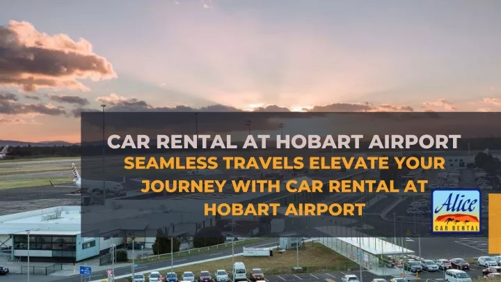 car rental at hobart airport