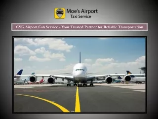 CVG Airport Cab Service - Your Trusted Partner for Reliable Transportation