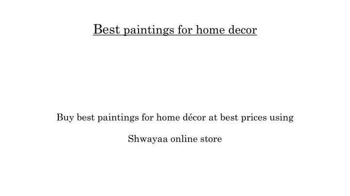 best paintings for home decor