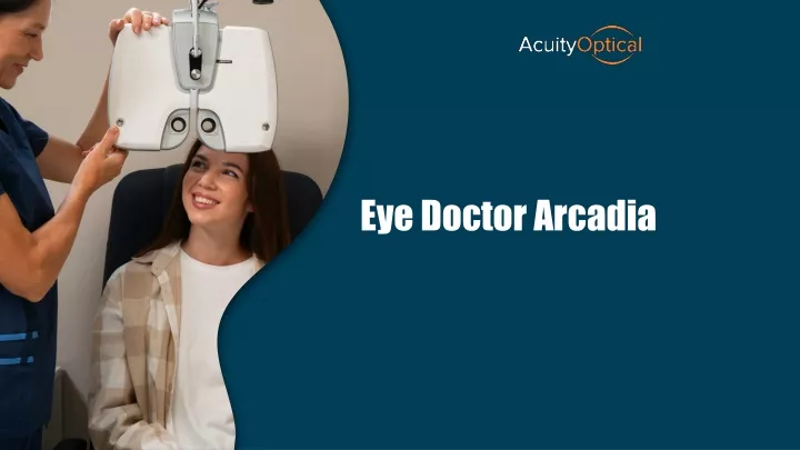 eye doctor arcadia