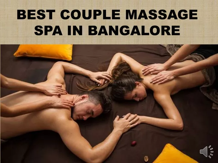 best couple massage spa in bangalore