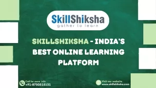 Skillshiksha  -India’s Best Online Learning Platform