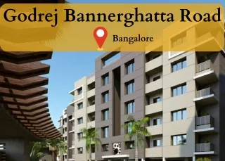 godrej bannerghatta road