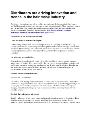Distributors are driving innovation and trends in the hair mask industry