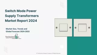 switch mode power supply transformers market
