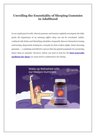 unveiling the essentiality of sleeping gummies