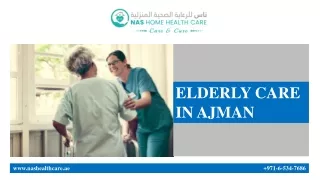 ELDERLY CARE IN AJMAN (1) (2)