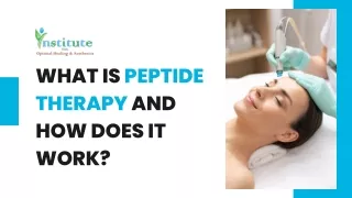 What is Peptide Therapy and How Does it Work?