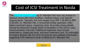 Cost of ICSI Treatment in Noida- Dr. Mandavi Rai