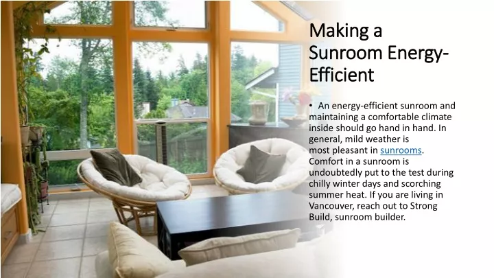 making a sunroom energy efficient