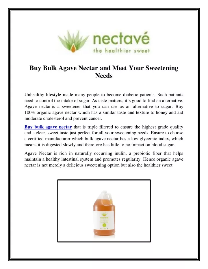 buy bulk agave nectar and meet your sweetening
