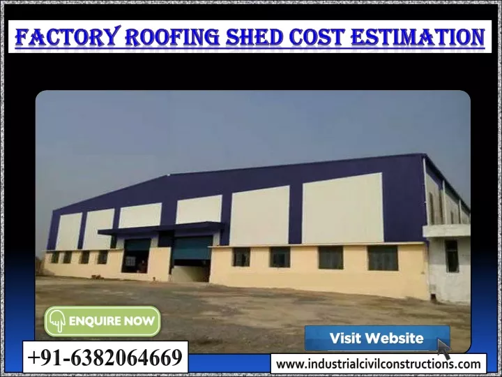 factory roofing shed cost estimation