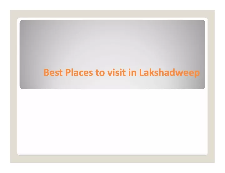 best places to visit in lakshadweep best places