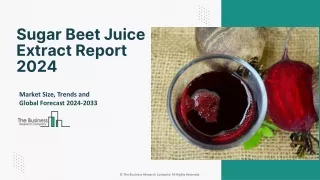 sugar beet juice extract report 2024