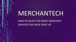 How to Select the Right Merchant Services for Your StartUp