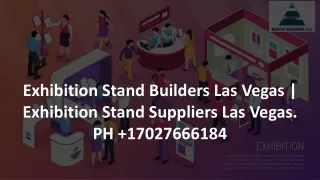 Exhibition Stand Builders Las Vegas - Exhibition Stand Suppliers Las Vegas.