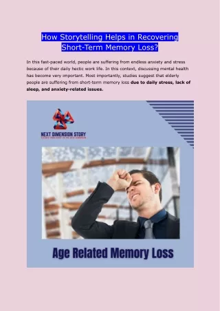 How Storytelling Helps in Recovering Short-Term Memory Loss?