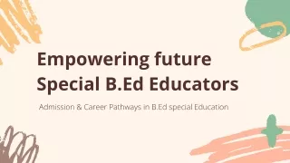 Student-Centric Learning: The Core of Special B.Ed Philosophy
