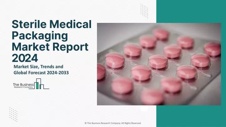 sterile medical packaging market report 2024