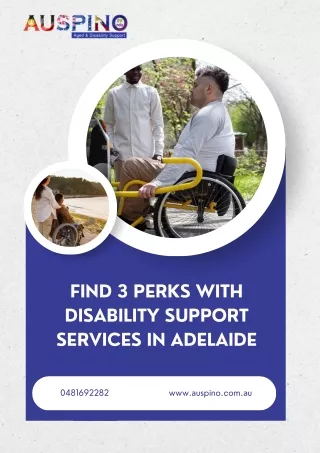 Find 3 perks with Disability Support services in Adelaide