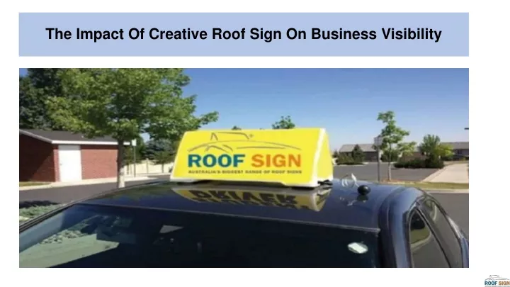 the impact of creative roof sign on business visibility
