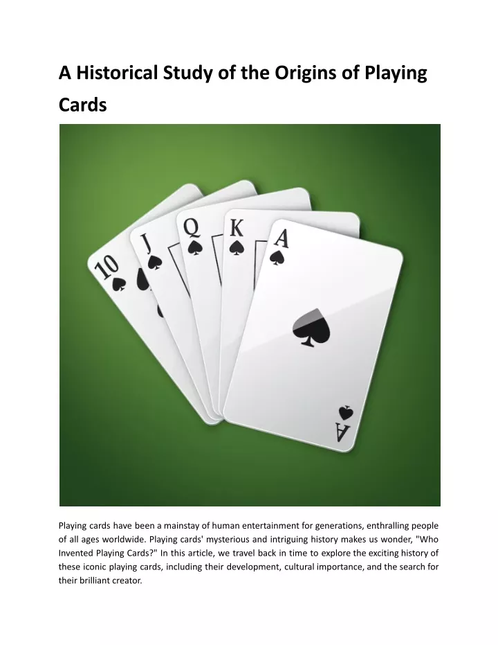 a historical study of the origins of playing