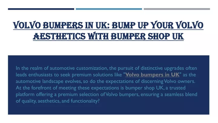 volvo bumpers in uk bump up your volvo aesthetics with bumper shop uk