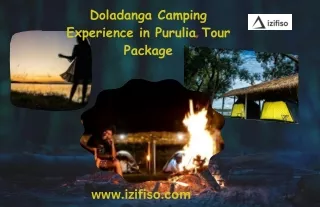 Doladanga Camping Experience in Purulia Tour Package