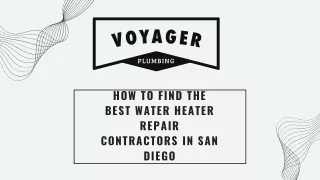 How to Find the Best Water Heater Repair Contractors in San Diego