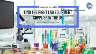 Find the Right Lab Equipment Supplier in the UK - Labtek Services Ltd