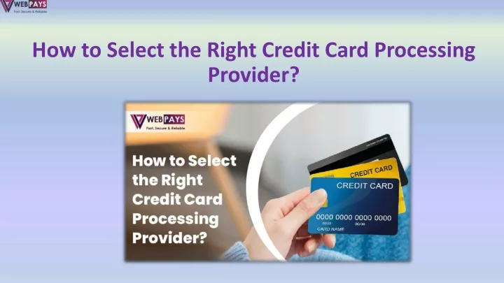 how to select the right credit card processing provider
