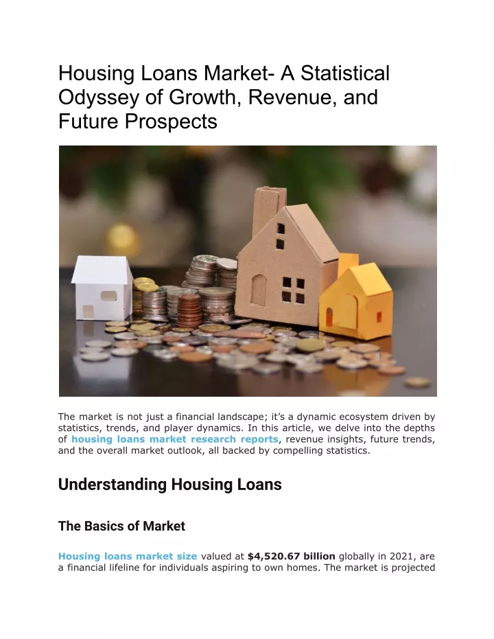 housing loans market a statistical odyssey