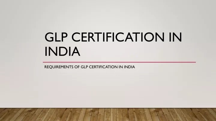 glp certification in india