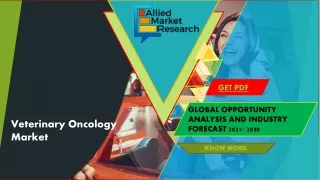 Veterinary Oncology Market to Grow at Highest CAGR During  2021--2030