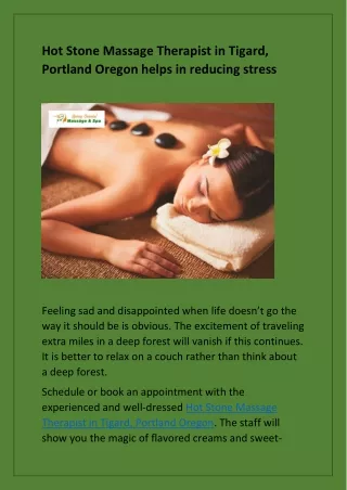 Hot Stone Massage Therapist in Tigard, Portland Oregon helps in reducing stress