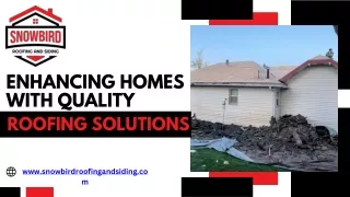 Enhanching Homes with Quality Roofing Solution