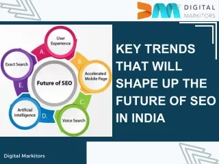 Key Trends That Will Shape Up The Future Of SEO in India