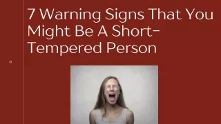 7 Warning Signs That You Might Be A Short-Tempered Person