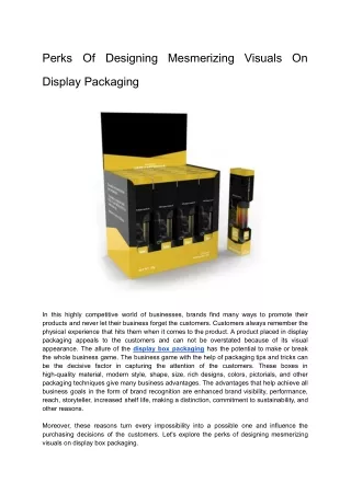 Perks Of Designing Mesmerizing Visuals On Display Packaging
