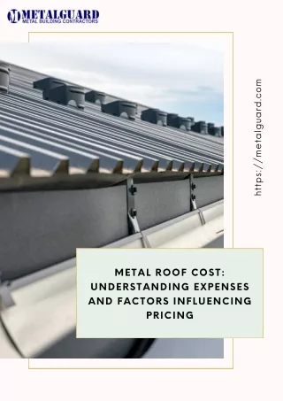 Metal Roof Cost Understanding Expenses and Factors Influencing Pricing
