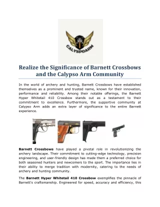 Realize the Significance of Barnett Crossbows and the Calypso Arm Community