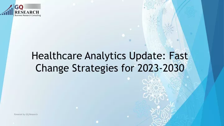 healthcare analytics update fast change strategies for 2023 2030