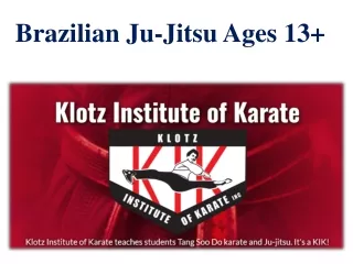 Brazilian Ju-Jitsu Ages 13