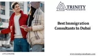 PPT Trenity counsultents top-immigration-consultants-in-dubai- (1)